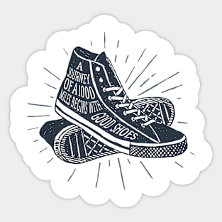 A Journey with a 1000 Miles Begins with Good Shoes, Black Design Sticker